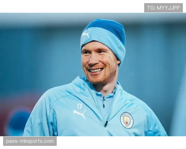 德布劳内深度解析：瓜迪奥拉战术革命如何重塑现代足球格局与未来趋势