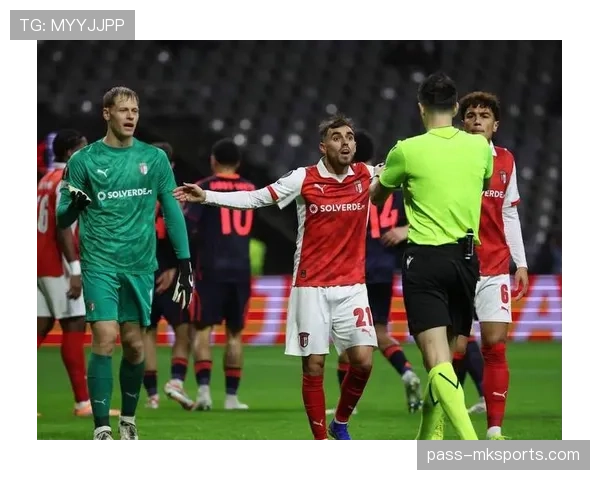 布拉加比赛精彩回顾：关键时刻与精彩进球瞬间引爆全场