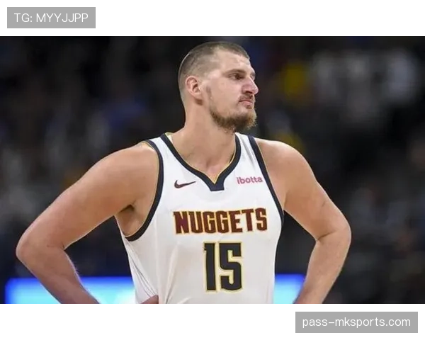 萨博尼斯挡拆拉开空间不如约基奇制造错位